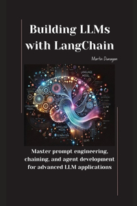 Building LLMs with LangChain