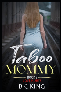 Taboo Mommy