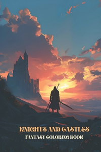 Knights and Castles