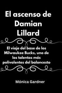 ascenso de Damian Lillard