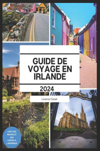Guide de Voyage En Irlande 2024