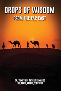 Drops Of Wisdom From The Far East