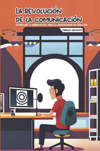 La revolución de la comunicación