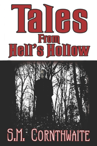 Tales From Hell's Hollow
