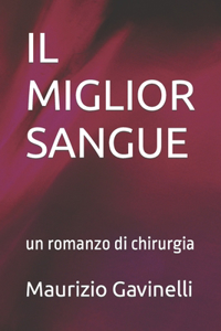 Il Miglior Sangue