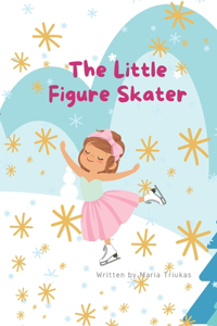 The Little Figure Skater