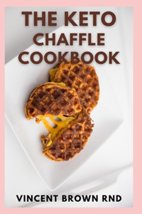 Keto Chaffles Cookbook