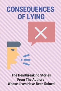 Consequences Of Lying