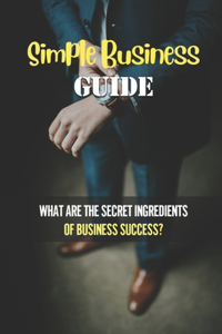 Simple Business Guide