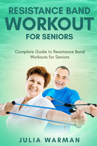 Resistance Band Workout for Seniors