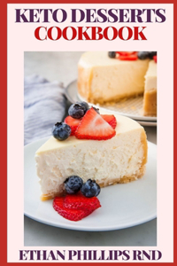 Keto Desserts Cookbook