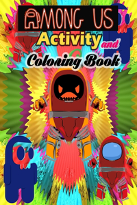 Among Us Activity and Coloring Book