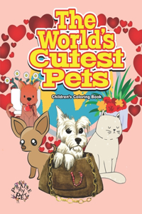 World's Cutest Pets: Children's Coloring Book