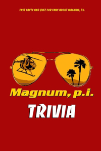 Magnum P.I. Trivia