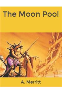 The Moon Pool