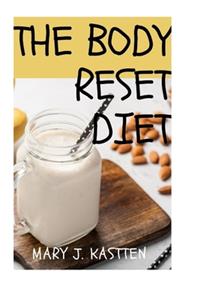 The Body Reset Diet