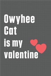 Owyhee Cat is my valentine