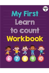 My First Learn to Count Workbook for Ages 3+