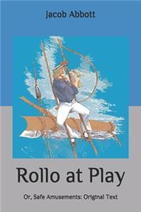 Rollo at Play