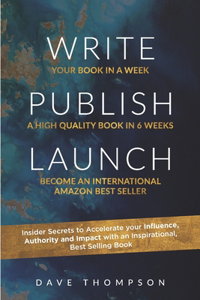 Write. Publish. Launch