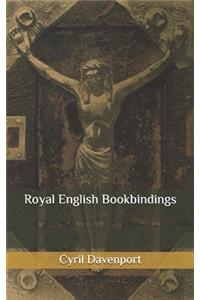 Royal English Bookbindings
