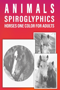 Spiroglyphics Animals Horses One Color For Adults