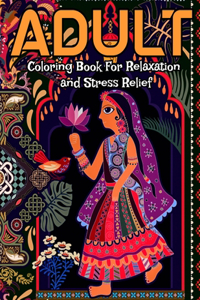 Adult Coloring Book for Relaxation and Stress Relief