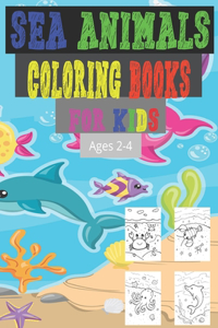 Sea Animals Coloring Books For Kids Ages 2-4