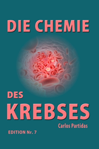 Die Chemie Des Krebses
