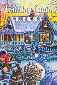 Country Cabin Coloring Book