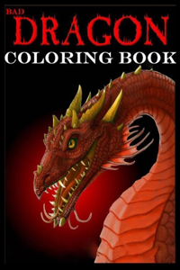 Bad Dragon Coloring Book