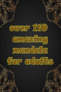 over 110 amazing mandala for adults