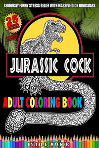 Jurassic Cock Adult Coloring Book