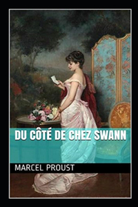 Du côté de chez Swann Annoté