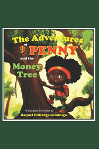 Adventures of Penny and the Money Tree