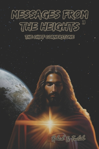Messages from the Heigths
