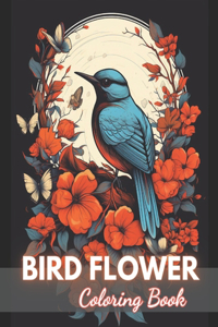 Bird and Flower Coloring Book for Adult