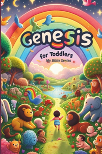 Genesis for Toddlers