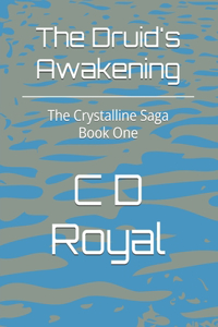 The Druid's Awakening