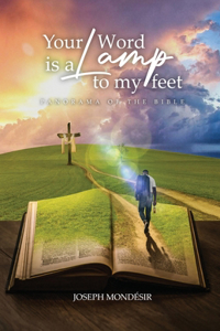 Your Word is a Lamp to my feet