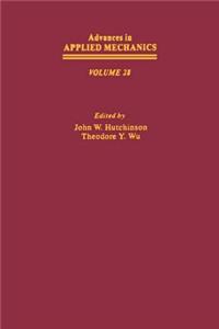 Advances in Applied Mechanics Volume 28