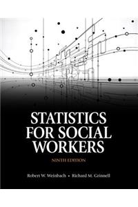 Statistics for Social Workers with Enhanced Pearson Etext -- Access Card Package