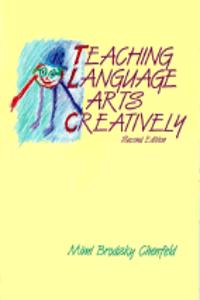 Teaching Language Arts Creatively