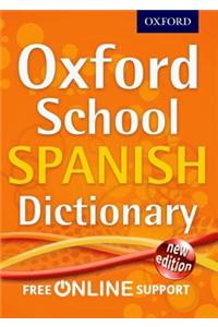 Oxford School Spanish Dictionary