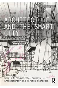 Architecture and the Smart City