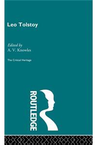 Count Leo Nikolaevich Tolstoy: The Critical Heritage