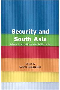 Security and South Asia