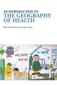 An Introduction to the Geography of Health