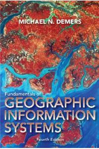 Fundamentals of Geographic Information Systems 4e (WSE)