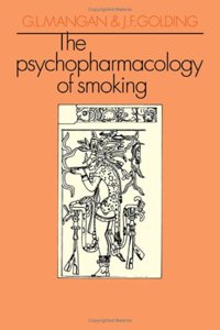 The Psychopharmacology of Smoking